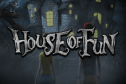 House Of Fun