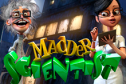 Madder Scientist